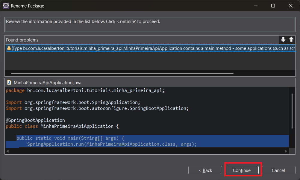 Print screen da tela do Eclipse para confirmar a alteração do pacote na classe